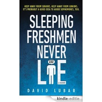 Sleeping Freshmen Never Lie [Kindle-editie]