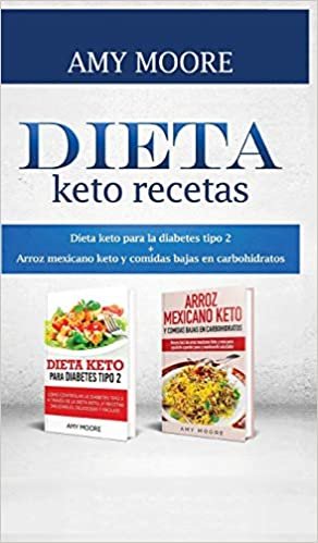 indir Dieta keto recetas: Dieta keto para la diabetes tipo 2 + Arroz mexicano keto y comidas bajas en carbohidratos