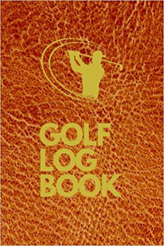 indir GOLF LOG BOOK :: Golfers Scoresheet Journal Notebook Diary | 135 Page Book | 119 Golfing Sheet Pages | 14 Notes Pages | Trim Size 6 x 9 Inches | 15 x ... Book Cover | Great Gift For All Golf Players