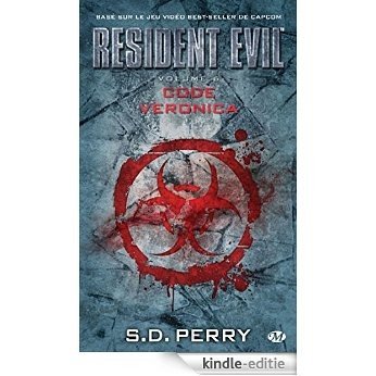 Code Veronica: Resident Evil, T6 (Gaming) [Kindle-editie]