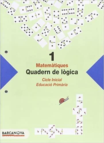 Quadern de lògica 1 CI (Materials Educatius - Cicle Inicial - Matemàtiques)
