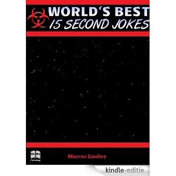 World's Best 15 Second Jokes (English Edition) [Kindle-editie]