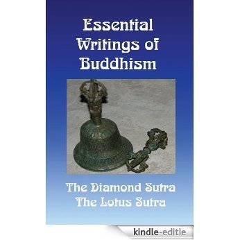 Essential Writings of Buddhism; The Diamond Sutra and the Lotus Sutra (English Edition) [Kindle-editie] beoordelingen