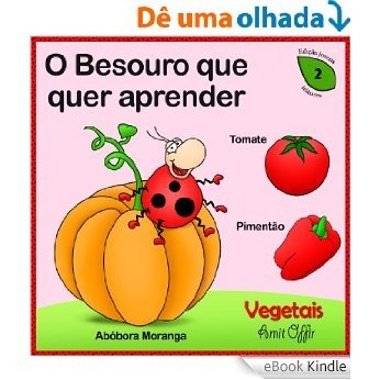 diccionario para Crianças: Nomes dos Vegetais (Português para Crianças Livro 2) [eBook Kindle]