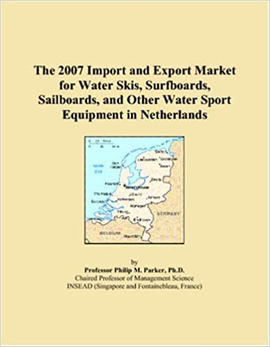 indir The 2007 Import and Export Market for Water Skis, Surfboards, Sailboards, and Other Water Sport Equipment in Netherlands