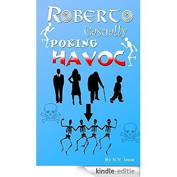 Roberto Casually Poking Havoc (English Edition) [Kindle-editie] beoordelingen
