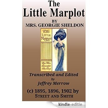 The Little Marplot: How Ruth Won Her Heritage (English Edition) [Kindle-editie]
