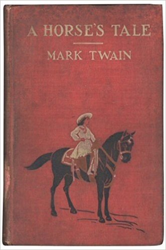 A Horse's Tale (Illustrated) (English Edition)
