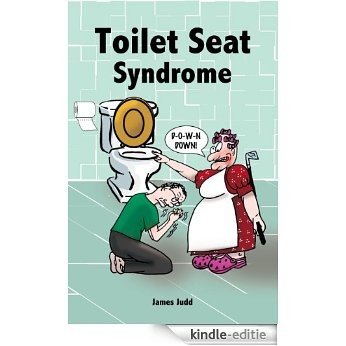 Toilet Seat Syndrome (English Edition) [Kindle-editie]