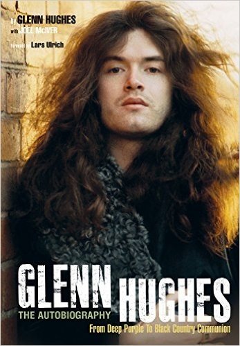 Glenn Hughes: The Autobiography: From Deep Purple to Black Country Communion baixar