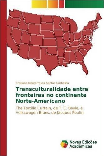 Transculturalidade Entre Fronteiras No Continente Norte-Americano baixar