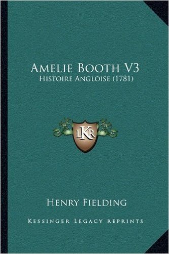 Amelie Booth V3: Histoire Angloise (1781)