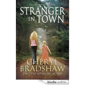 Stranger in Town (Sloane Monroe Book 4) (English Edition) [Kindle-editie]