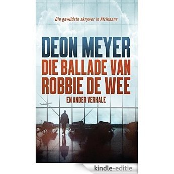Die ballade van Robbie de Wee en ander verhale [Kindle-editie] beoordelingen