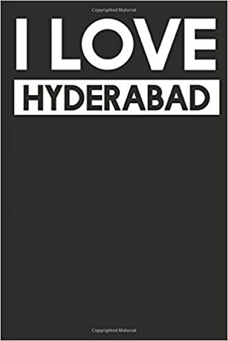 indir I Love Hyderabad: A Notebook