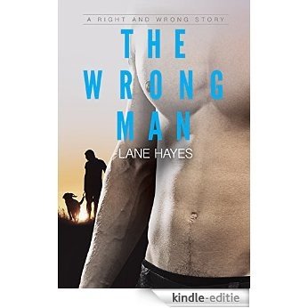 The Wrong Man (Right and Wrong Book 2) (English Edition) [Kindle-editie]