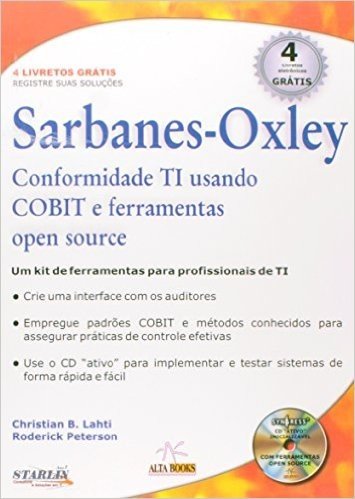 Sarbanes-Oxley Conformidades Ti Usando Cobit E Ferramentas Usando Open Source (+ CD)