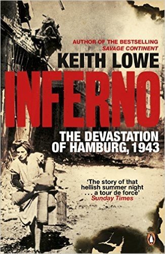 Inferno: The Devastation of Hamburg, 1943