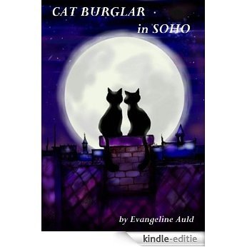 Cat Burglar in Soho (English Edition) [Kindle-editie]