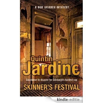 Skinner's Festival (Bob Skinner Mysteries) [Kindle-editie]