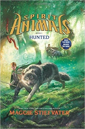 Spirit Animals: Book 2: Hunted