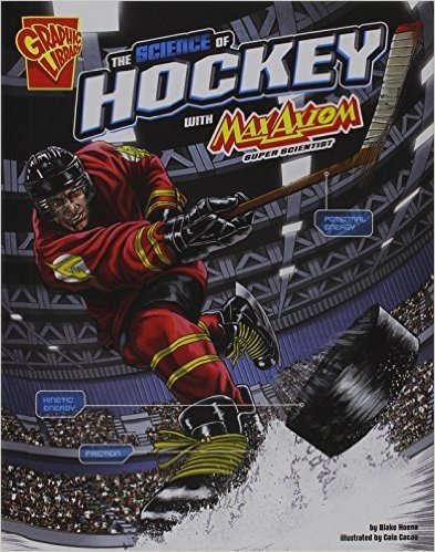 The Science of Hockey with Max Axiom, Super Scientist