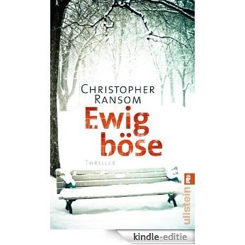 Ewig böse: Thriller (German Edition) [Kindle-editie] beoordelingen