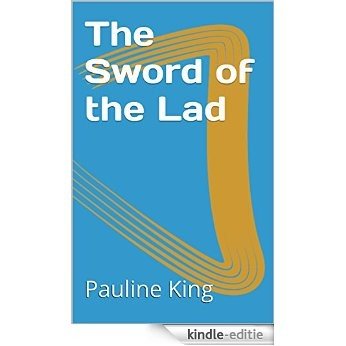 The Sword of the Lad (English Edition) [Kindle-editie]