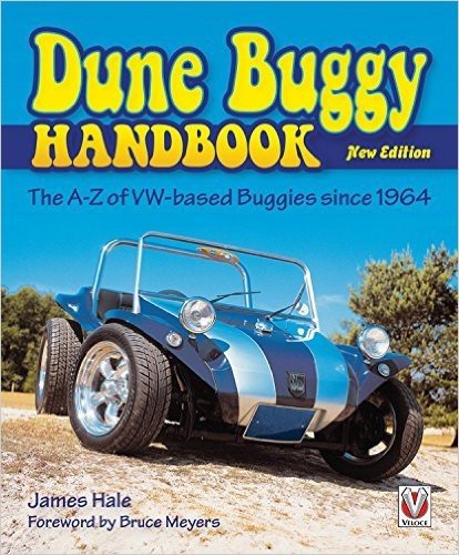 Dune Buggy Handbook: The A-Z of VW-Based Buggies Since 1964