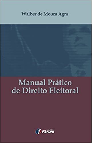 Manual Prático de Direito Eleitoral