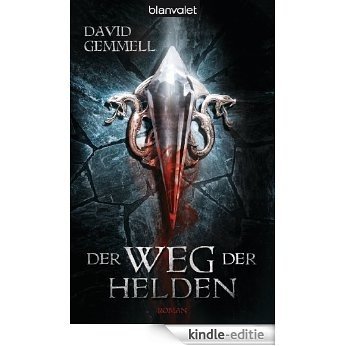 Der Weg der Helden: Roman (German Edition) [Kindle-editie]