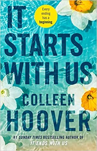 It Starts with Us: Colleen Hoover