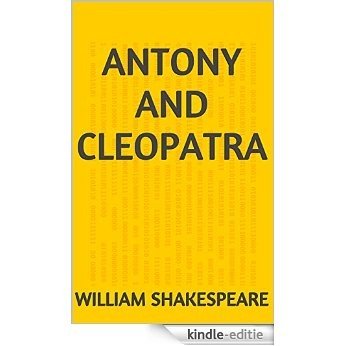 Antony and Cleopatra (Annotated) (English Edition) [Print Replica] [Kindle-editie]