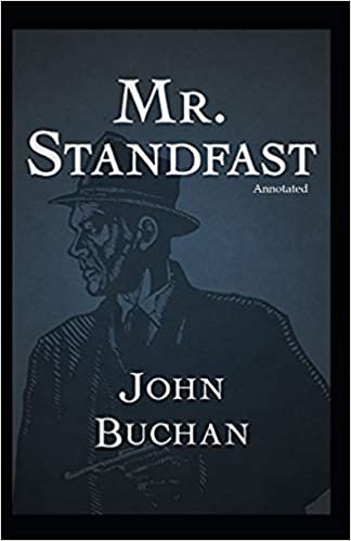 Mr. Standfast (Annotated)
