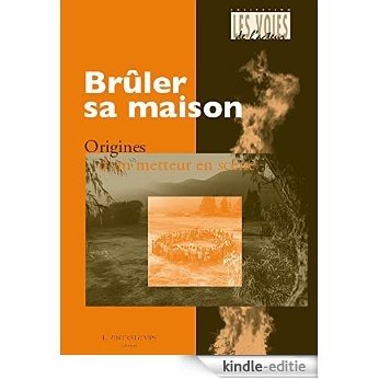 Brûler sa maison: Origines d'un metteur en scène - Les voies de l'acteur [Kindle-editie] beoordelingen