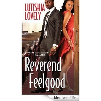 Reverend Feelgood (Hallelujah Love series) [Kindle-editie]