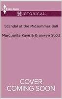 Scandal at the Midsummer Ball: The Officer's Temptation\The Debutante's Awakening