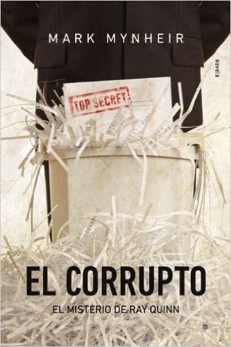 El Corrupto: El Misterio de Ray Quinn