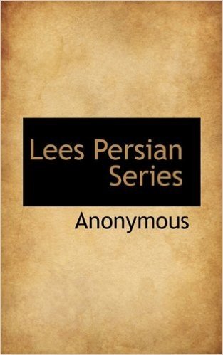Lees Persian Series