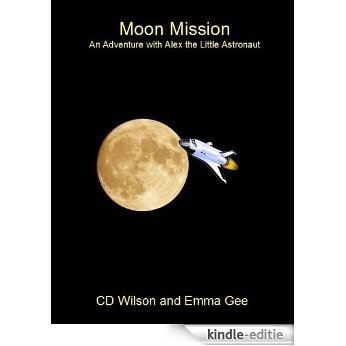 Moon Mission (English Edition) [Kindle-editie]