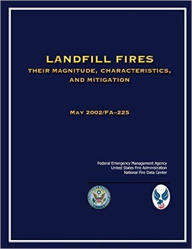 Landfill Fires: Their Magnitude, Characteristics and Mitigation baixar