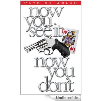 Now you see it, now you don't (English Edition) [Kindle-editie]