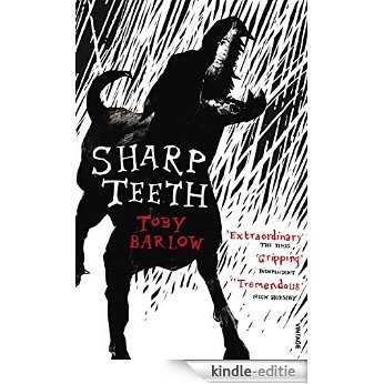 Sharp Teeth [Kindle-editie]
