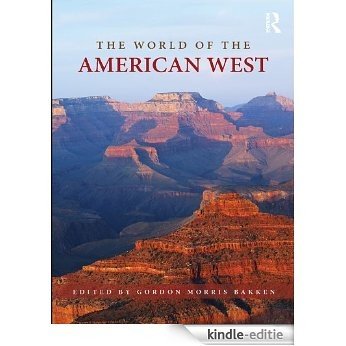 The World of the American West (Routledge Worlds) [Kindle-editie]
