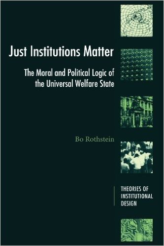 Just Institutions Matter: The Moral and Political Logic of the Universal Welfare State baixar