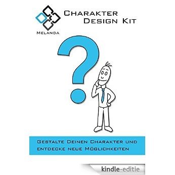 Charakter Design Kit: Gestalte Deinen Charakter und entdecke neue Möglichkeiten (German Edition) [Kindle-editie] beoordelingen