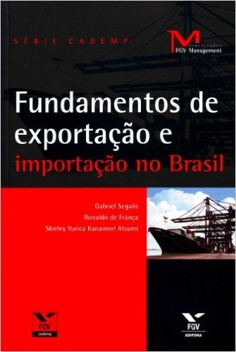 Fundamentos de Exportação e Importação no Brasil