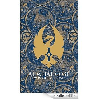 At What Cost (English Edition) [Kindle-editie]