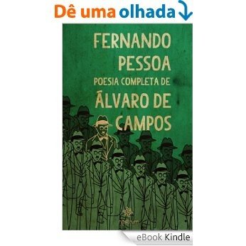 Fernando Pessoa - Poesia Completa de Álvaro de Campos [eBook Kindle]