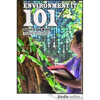 Environment IT 101: 3 Level of Data Model (English Edition) [Kindle-editie]